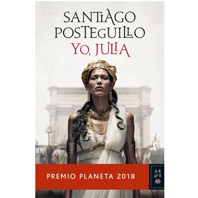 Yo julia - premio planeta 2018